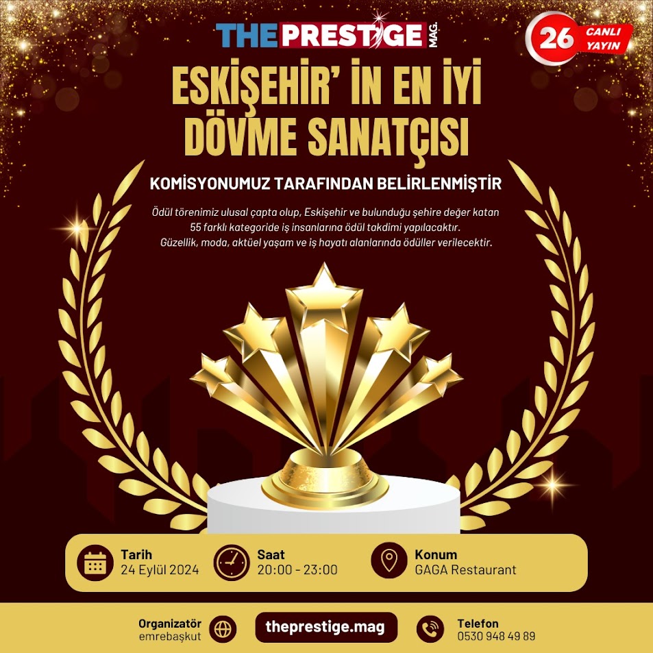THE PRESTIGE MAGAZINE ''ESKİŞEHİR 'İN EN İYİ DÖVME SANATÇISI''