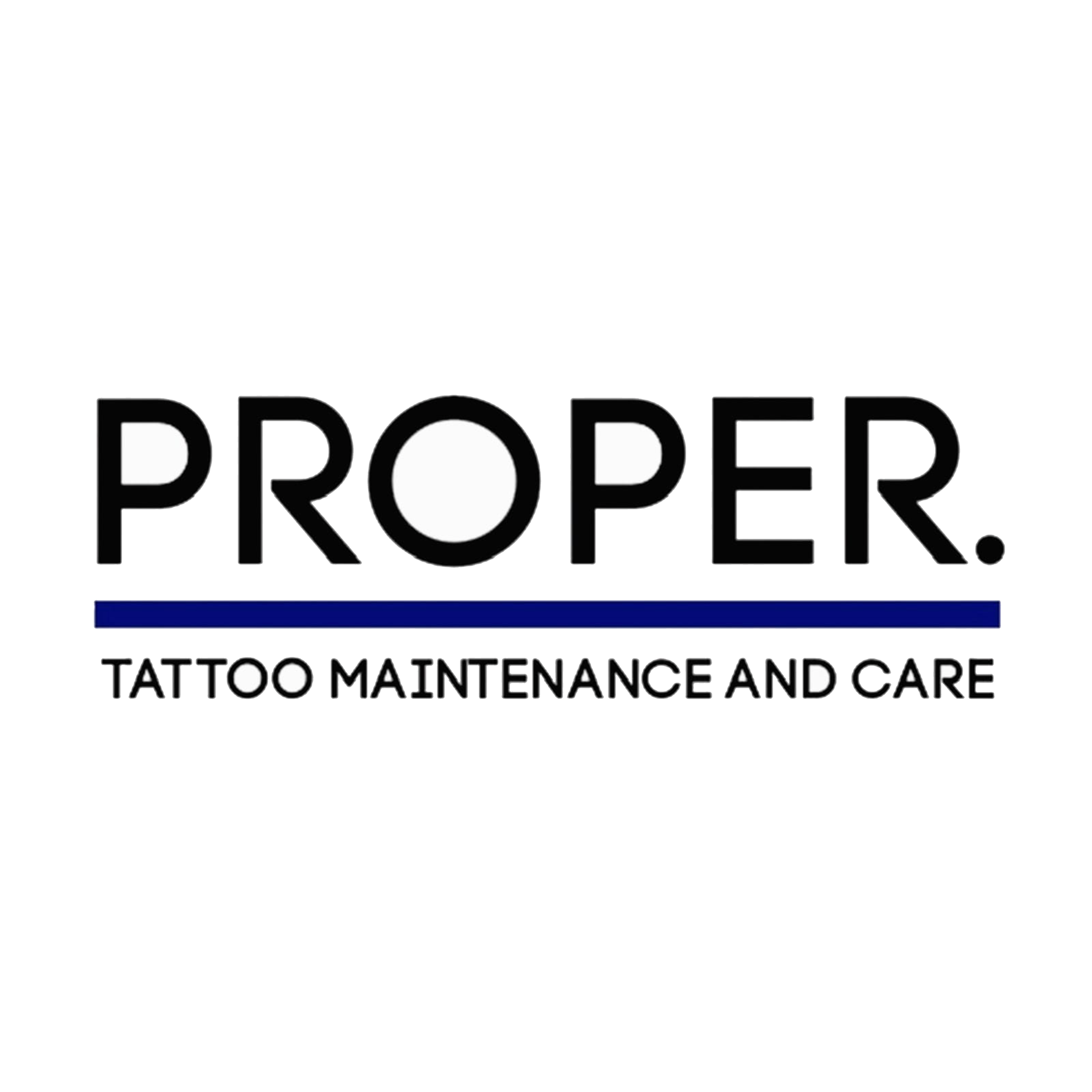 PROPER. TATTOO MAINTENANCE AND CARE